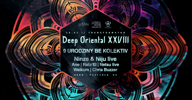 Deep Oriental: Ninze & Niju live / 9. Urodziny BE Kolektiv