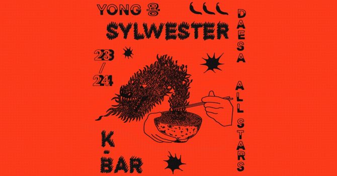 YONG – SYLWESTER DAESA – ALL STARS | K-BAR POWIŚLE