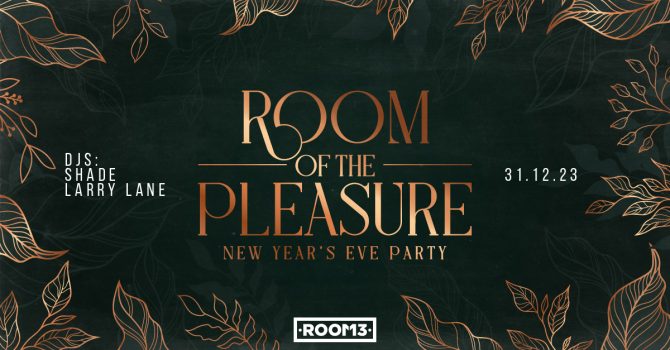 Room of the pleasure | New Year’s Eve Party