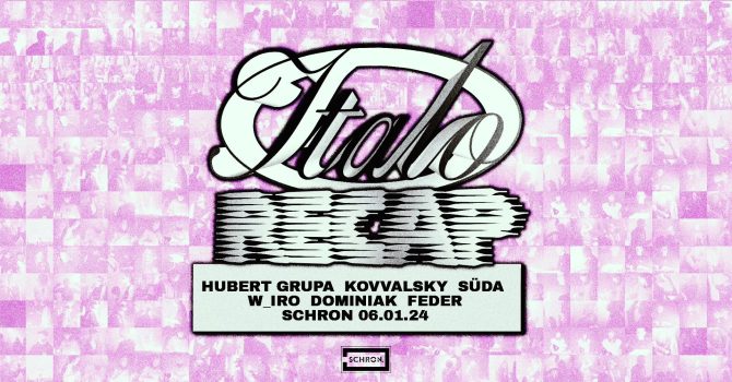 Italo Recap: Kovvalsky, Hubert Grupa, Suda