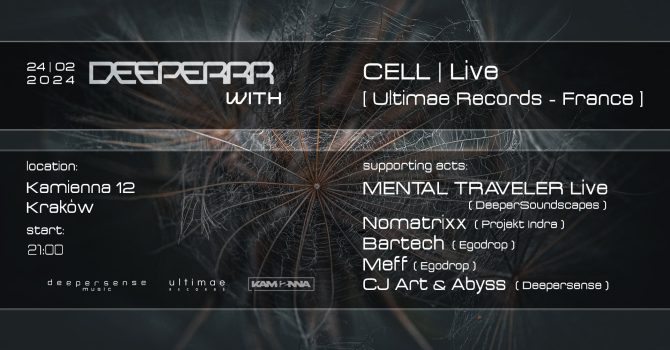 Deeperrr with CELL live (Ultimae Records – FR)