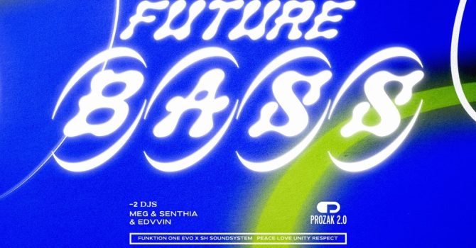 FUTURE BASS: From Australia with love | Prozak 2.0