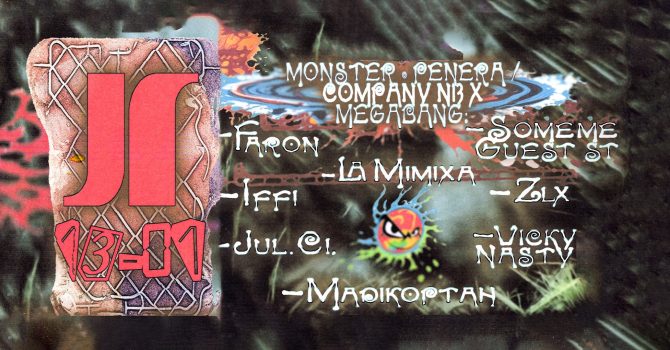 J1 | Monster, Penera / Company N13 x MEGABANG
