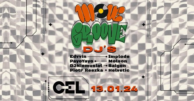 CEL x Move To The Groove