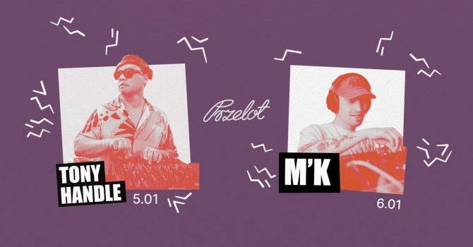 Przelotny Weekend: Tony Handle / M’K