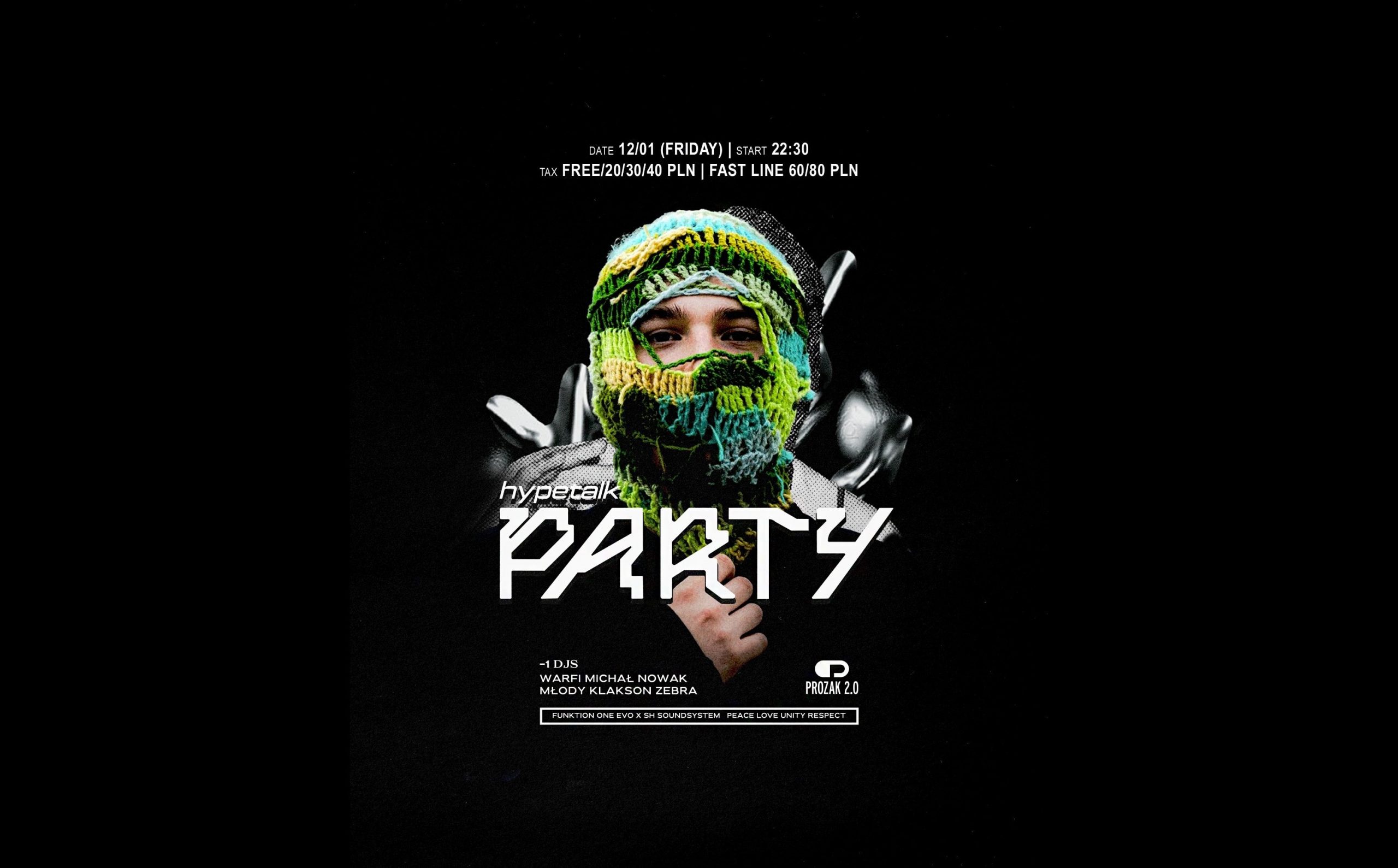 HYPETALK PARTY: Młody Klakson & More | Prozak 2.0