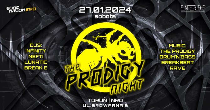 THE PRODIGY Night | 27.01 | TORUŃ