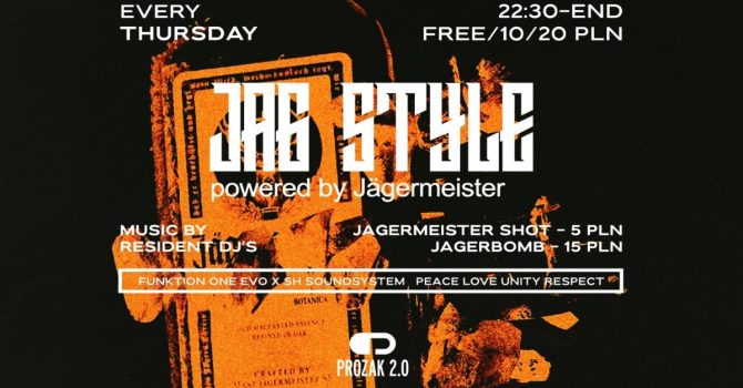 Jagstyle: Every Thursday in Prozak 2.0