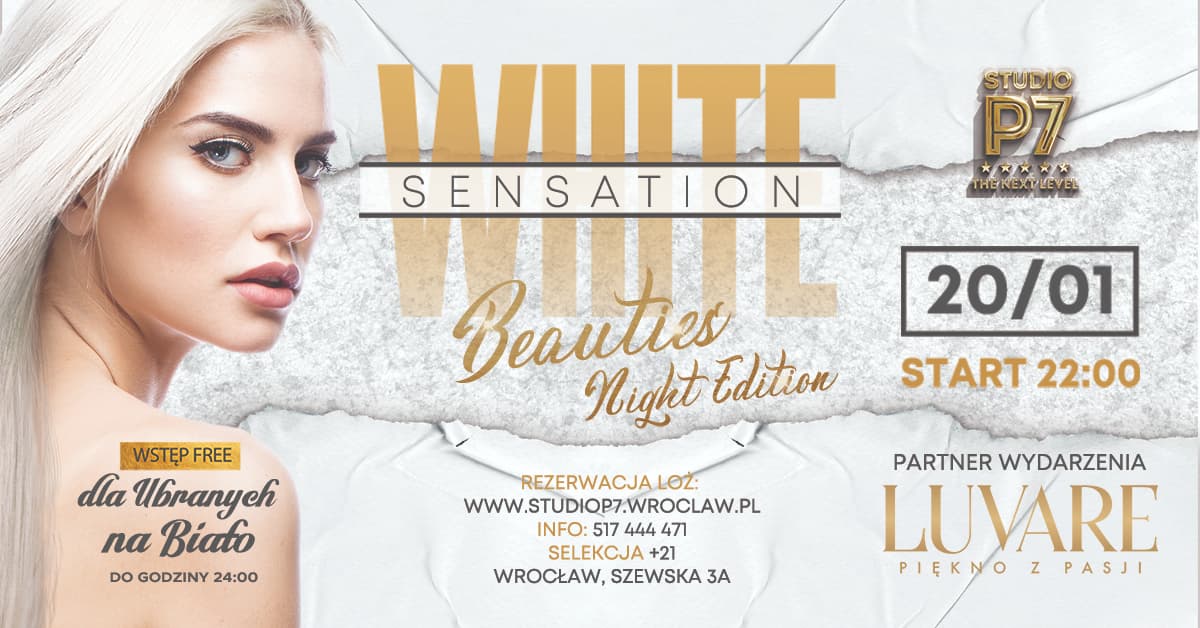 WHITE SENSATION – BEAUTIES NIGHT EDITION // P7 THE NEXT LEVEL
