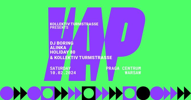 Kollektiv Turmstrasse pres. YAP w/ DJ Boring, Alinka & Holiday 80