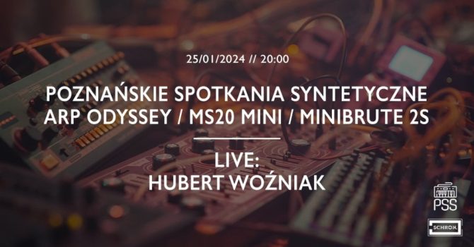 PSS#59 // Korg ARP Odyssey / MS20 mini / Arturia Minibrute 2s // Live – Hubert Woźniak