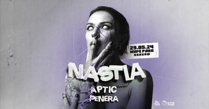 NASTIA (Kyiv) | Hype Park | Kraków