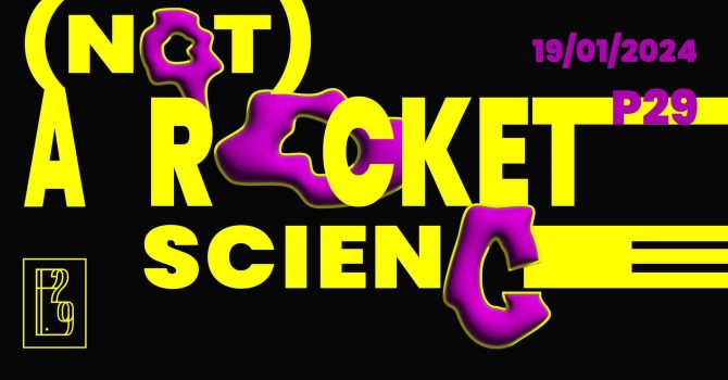 (NOT) a Rocket Science