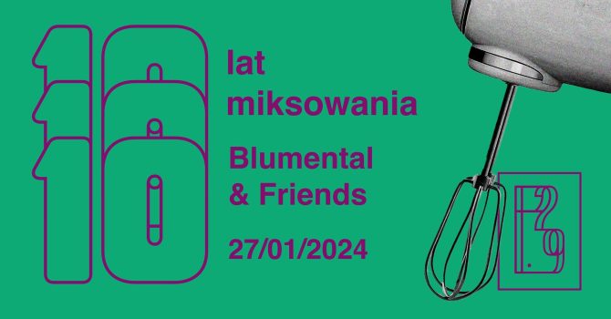 10 lat w kuchni / Blumental