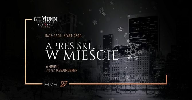APRES SKI W MIEŚCIE POWERED BY G.H.MUMM