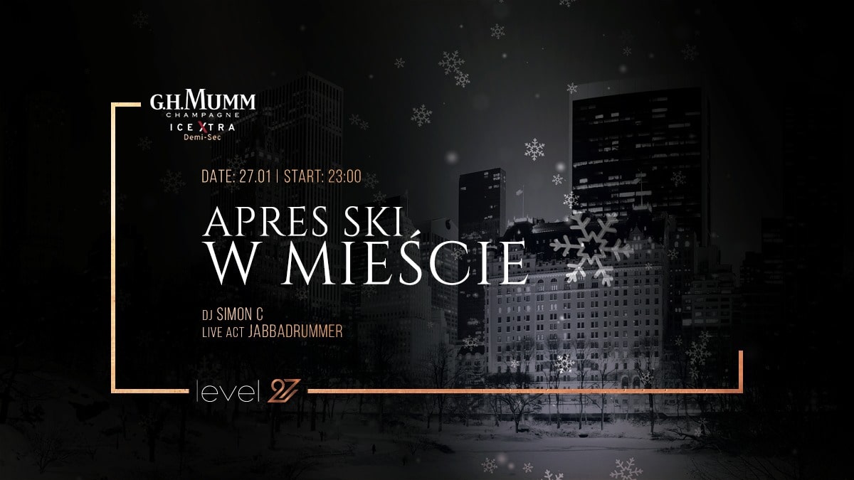 APRES SKI W MIEŚCIE POWERED BY G.H.MUMM