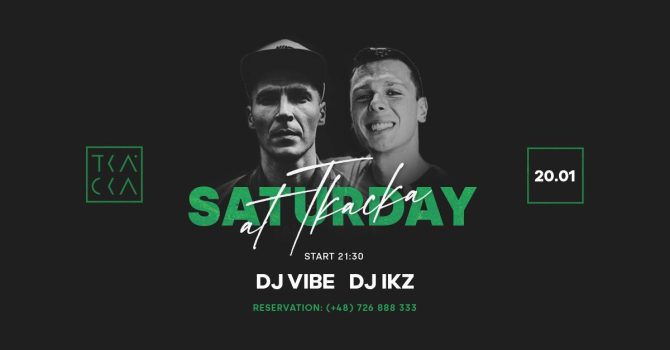 20/01 // Saturday at Tkacka // Vibe & IKZ