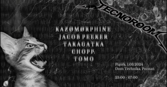 tecnoroom at Dom Technika: pełen luz i wiosenne nadzieje | Piątek, 1.03.2024