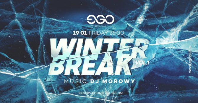 19.01 // WINTER BREAK vol. 1 | DJ MOROWY