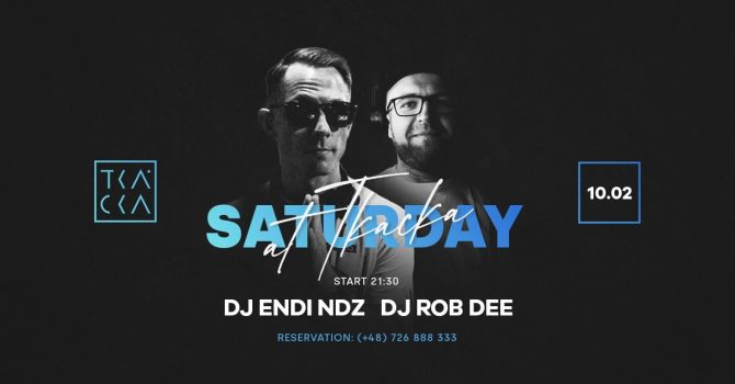 10/02 // Saturday at Tkacka // Endi NDZ & Rob Dee