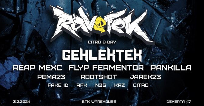 RAVETEK CITRO B-DAY / GEHLEKTEK / REAP MEXC / FLYP FERMENTOR