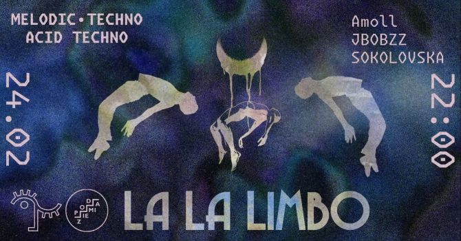 LA LA LIMBO | Jbobzz | Amoll | Sokolovska