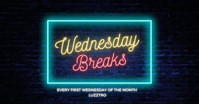 Wednesday Breaks