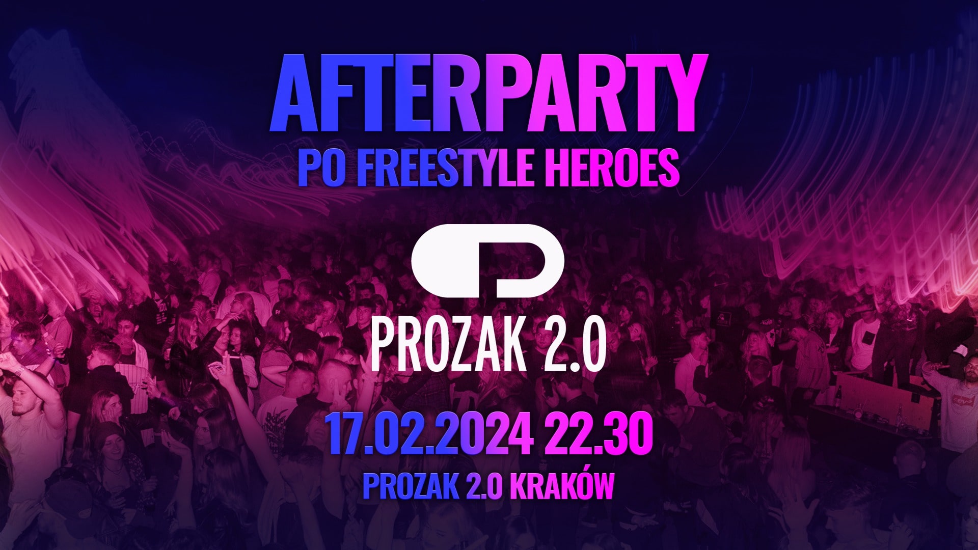 AFTERPARTY FREESTYLE HEROES – PROZAK 2.0