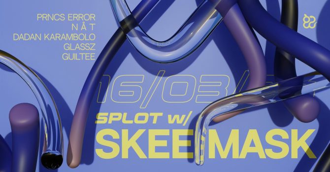 SPLOT w/ Skee Mask