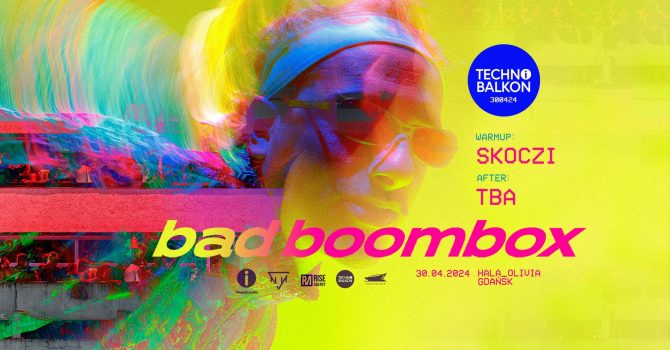 Bad Boombox | Techno Balkon 300424