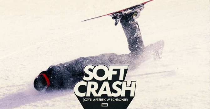 SOFT CRASH: Maciej Jahel