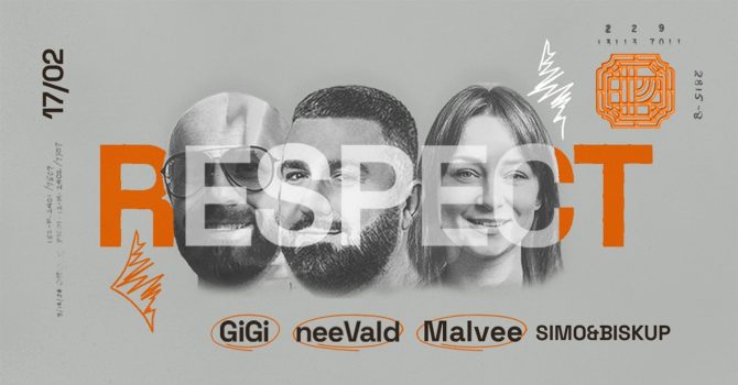 RESPECT the vibe | neeVald x GiGi x Malvee