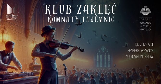 Klub Zaklęć: Komnaty tajemnic | Opera club