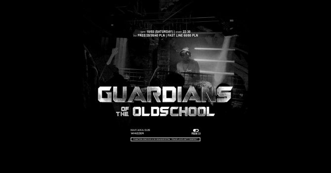 Guardians of the Oldshcool (Havana Takeover) | Prozak 2.0