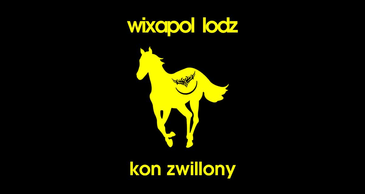 WIXAPOL W WILLI }) KON ZWILLONY ({