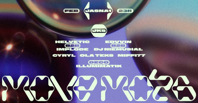 J1 | Move Mózg: JKS, Edvvin b2b DJNIEMUSIAŁ, Cyryl / Ola Teks, Helvetic b2b Implode, MIFI77