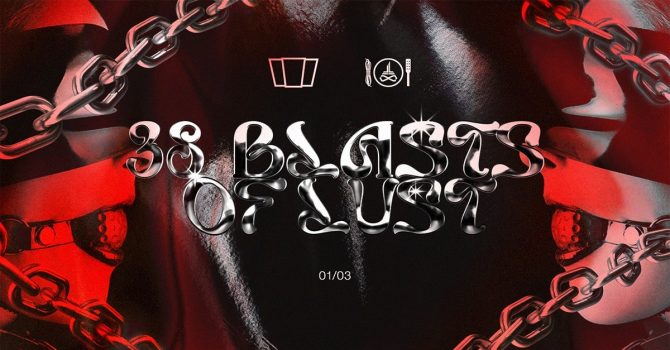 Smolna x Lust Supper pres. 38 Blasts Of Lust