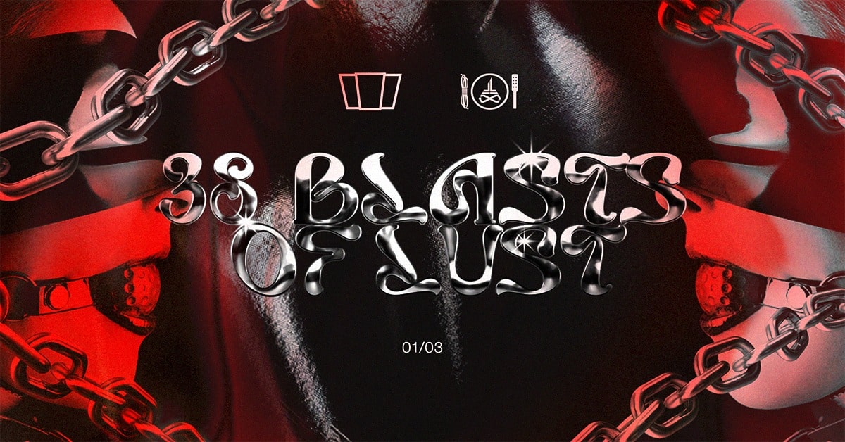 Smolna x Lust Supper pres. 38 Blasts Of Lust
