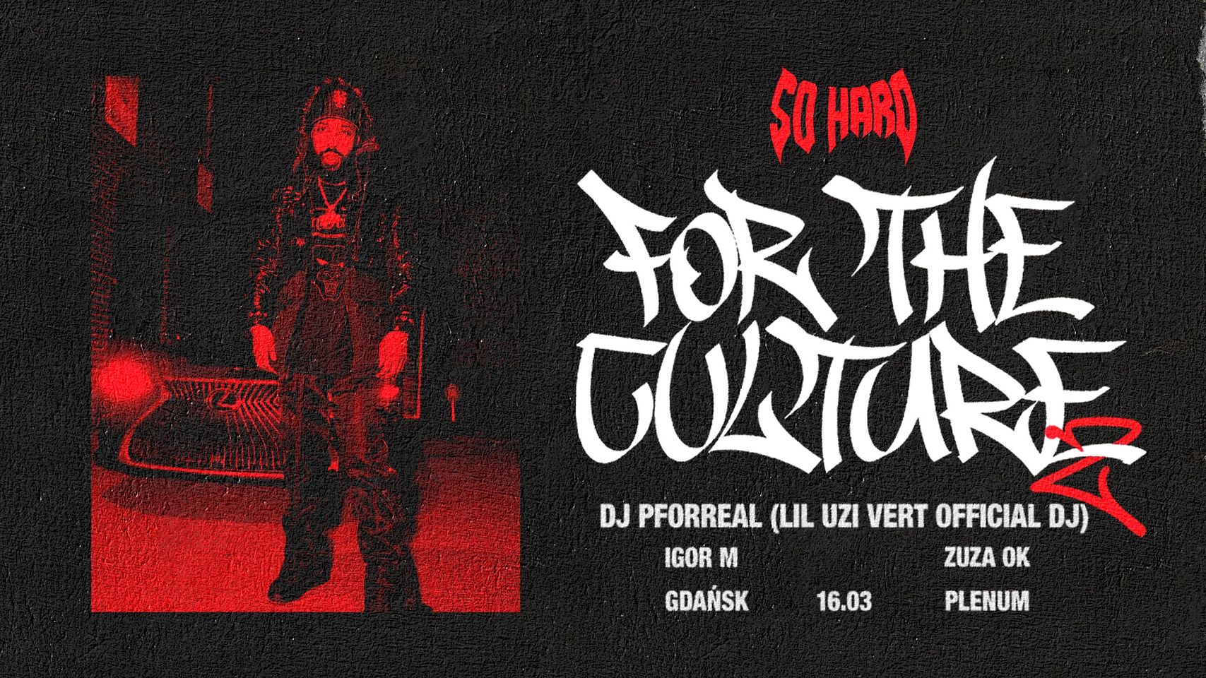 SO HARD FOR THE CULTURE 2 ft. DJ P FOR REAL | GDA艃SK