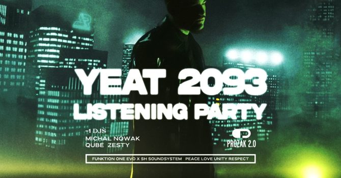 YEAT “2093” Listening Party | Prozak 2.0