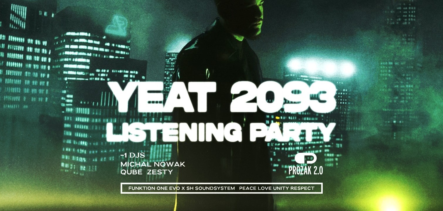 YEAT “2093” Listening Party | Prozak 2.0