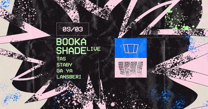 Smolna: Booka Shade live / TAS / Staby / GA YA / Lansberi