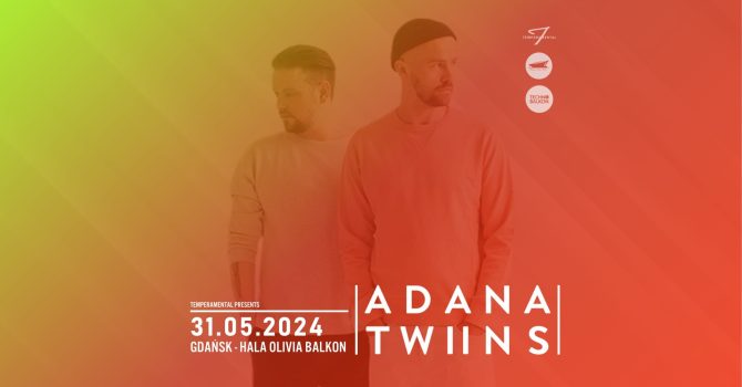 ADANA TWINS by Temperamental