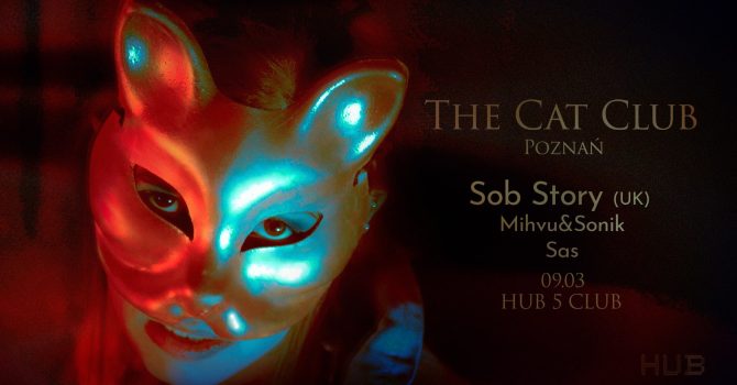 The Cat Club | Sob Story