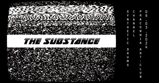 The Substance | 05