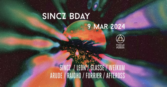 SINCZ BDAY: SINCZ/ LEON/ GLASSE/ WEIKUM / ARUDE / RAIDHO / FURRIER / AFTEROSSI | Piekło nad Niebem