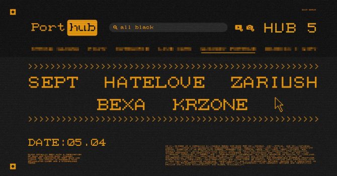 Porthub | Sept, HATELOVE, Zariush, BEXA, KRZone