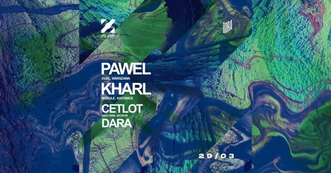 Z.LOT: PAWEL, Kharl