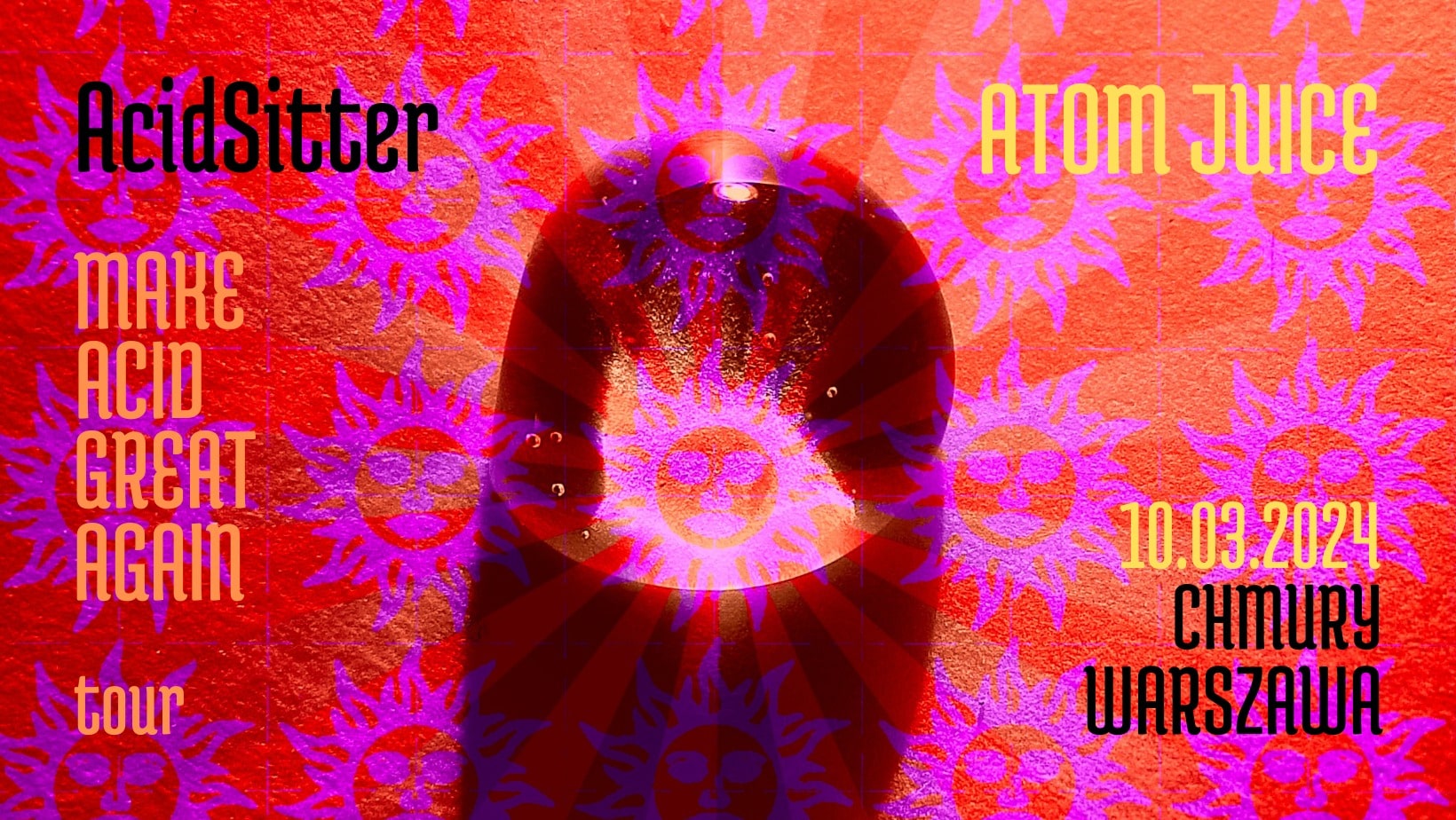 Psych Night: Atom Juice i AcidSitter!