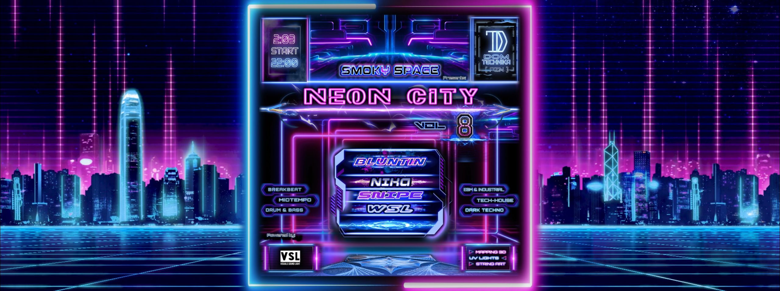 Smoky Space: NEON CITY vol. 8 | Dom Technika